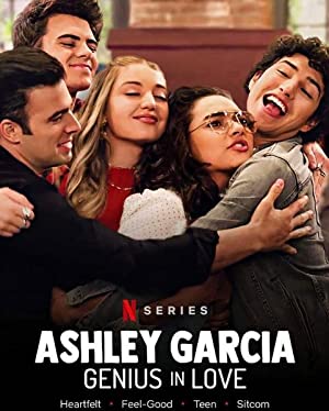 Ashley Garcia: Thiên tài đang yêu (Phần 3)