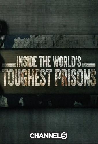 Bên trong những nhà tù khốc liệt nhất thế giới (Phần 5)