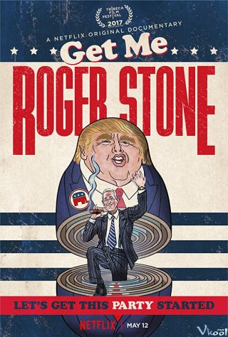 Cố Vấn Chính Trị Roger Stone