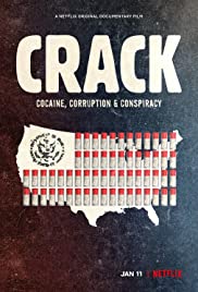 Crack Cocaine, Tham Nhũng & Âm Mưu