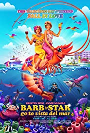 Cuộc Phiêu Lưu Của Barb Và Star: Đường đến Vista Del Mar