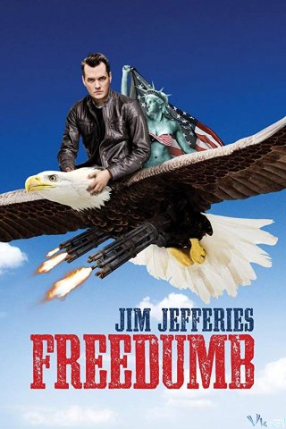 Jim Jefferies: Tự Do