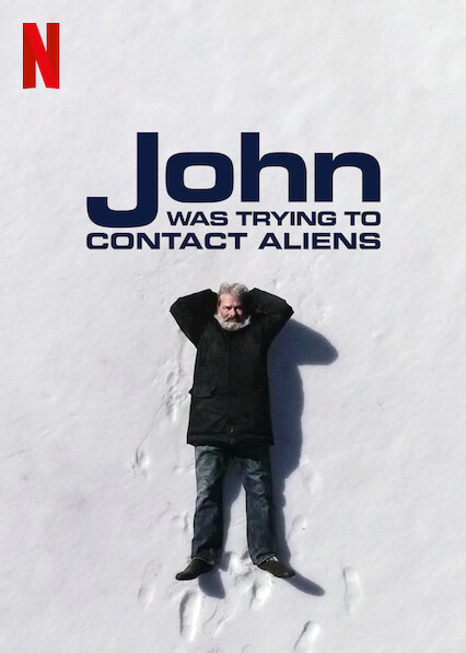John từng tìm cách liên lạc người ngoài hành tinh