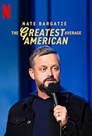 Nate Bargatze: Gã thường dân Mỹ vĩ đại nhất