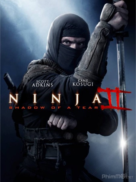 Ninja 2: Ninja Báo Thù (Hình Bóng Của Nước Mắt)