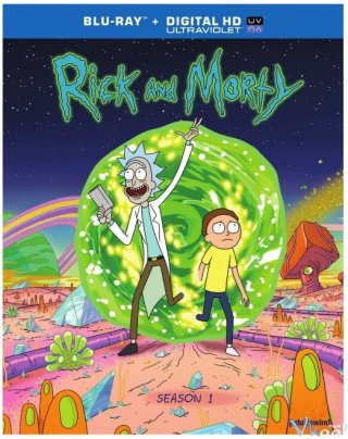 Rick Và Morty (Phần 1)