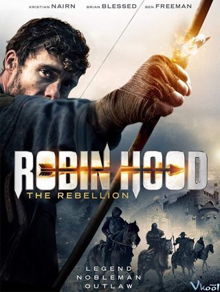 Robin Hood: Cuộc Nổi Loạn