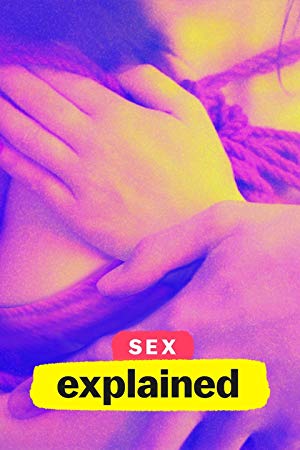 Sex, Explained (Phần 1)