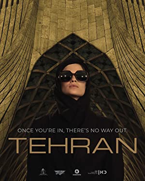 Tehran (Phần 1)