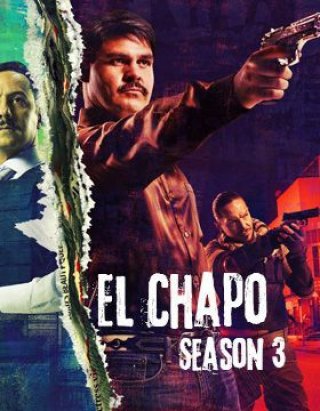 Trùm Ma Túy El Chapo (Phần 3)