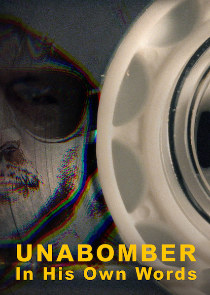 Unabomber: Theo cách nói của anh ấy (Phần 1)